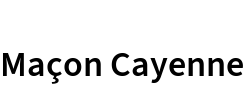 Maçon Cayenne
